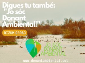 Jo sóc Donant Ambiental!