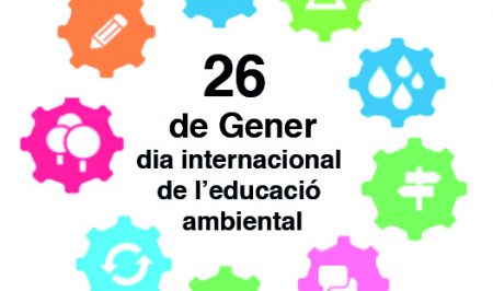 26 de gener Dia Internacional de l'Educació Ambiental